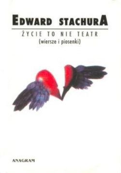 Życie to nie teatr