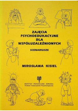 Zajęcia psychoedukacyjne dla współuzależnionych