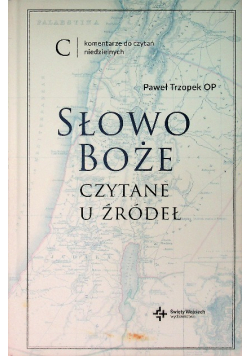 Słowo Boże czytane u źródeł