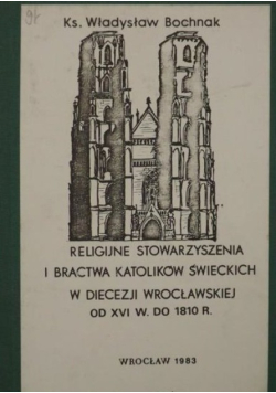 Religijne stowarzyszenia i bractwa katolików świeckich