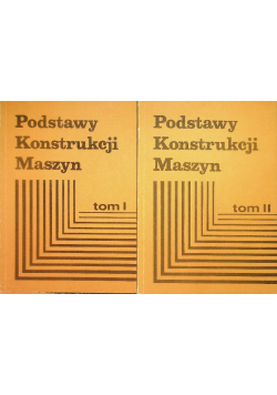 Podstawy konstrukcji maszyn Część 1 i 2