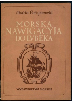 Morska nawigacyja do Lubeka