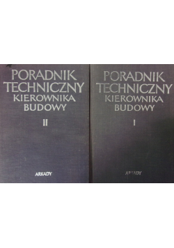 Poradnik techniczny kierownika budowy Tom 1 i 2
