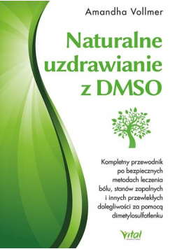 Naturalne uzdrawianie z DMSO