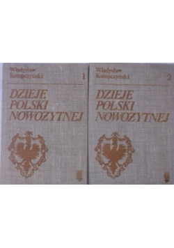 Dzieje polski nowożytnej Tom I i II