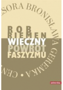 Wieczny powrót faszyzmu