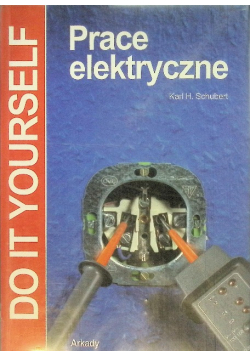 Do it yourself  Prace elektryczne