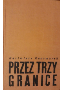 Przez trzy granice