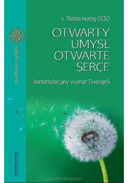 Otwarty umysł otwarte serce