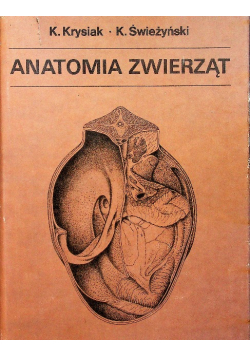 Anatomia zwierząt Tom 2