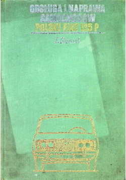 Obsługa i naprawa samochodów polski fiat 125p