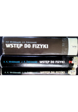 Wstęp do fizyki Tom 1 do 3