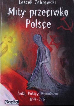 Mity przeciwko Polsce