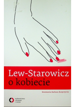 Lew Starowicz o kobiecie