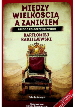 Między wielkością a zanikiem