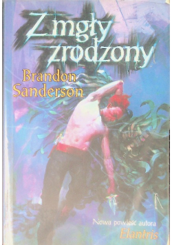 Z mgły zrodzony