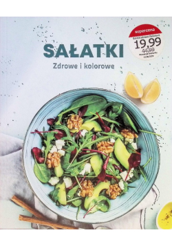 Sałatki Zdrowe I Kolorowe