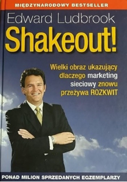 Shakeout! wielki obraz ukazujący dlaczego marketing sieciowy znowu przeżywa rozkwit