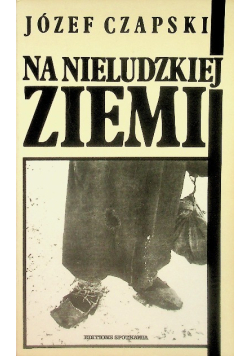 Na nieludzkiej ziemi