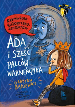 Ada i sześć palców Warneńczyka