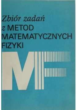Zbiór zadań z metod matematycznych fizyki