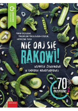 Nie daj się rakowi!