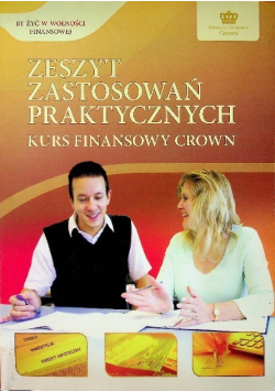 Zeszyt zastosowań praktycznych Kurs Finansowy