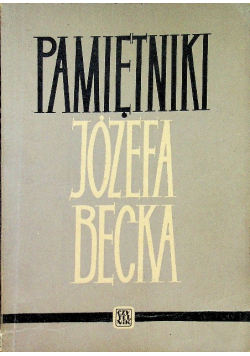 Pamiętniki Józefa Becka