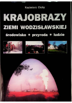 Krajobrazy Ziemi Wodzisławskiej