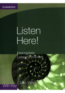 Listen Here! Intermediate Listening Activities