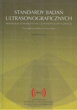 Standardy badań ultrasonograficznych