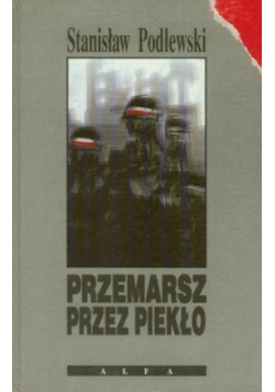 Przemarsz przez piekło