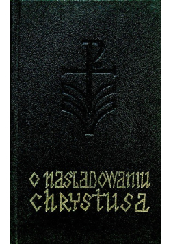 O Naśladowaniu Chrystusa