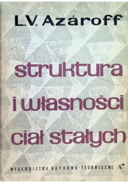 Struktura i własności ciał stałych