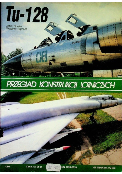 Przegląd konstrukcji lotniczych Tu 128