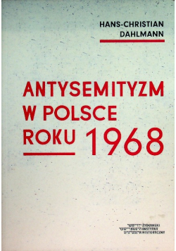 Antysemityzm W Polsce Roku 1968
