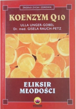 Koenzym Q10 Eliksir młodości