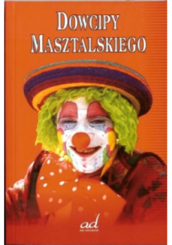 Dowcipy Masztalskiego