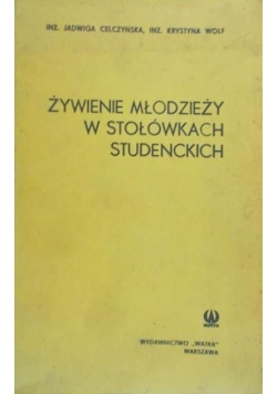 Żywienie Młodzieży w stołówkach studenckich