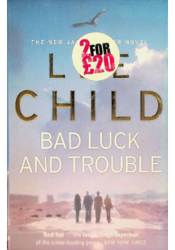 Bad Luck and Trouble