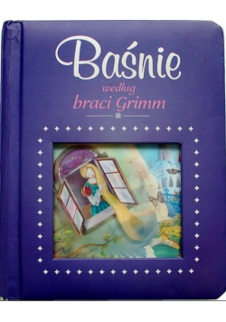Baśnie według braci Grimm