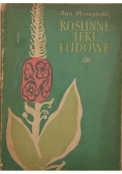 Roślinne leki ludowe