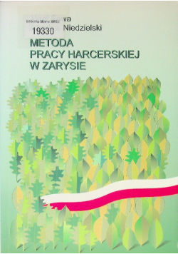 Metoda pracy harcerskiej w zarysie