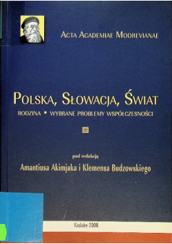 Polska Słowacja Świat rodzina - wybrane problemy współczesności