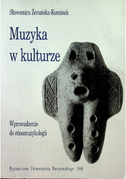 Muzyka w kulturze wprowadzenie do etnomuzykologii