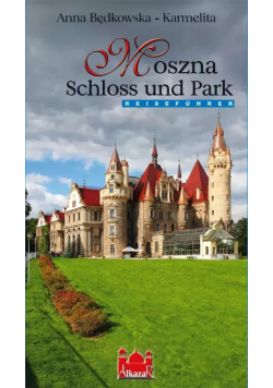 Moszna Schloss und Park