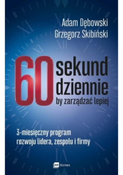 60 sekund dziennie by zarządzać lepiej