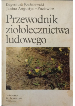 Przewodnik ziołolecznictwa ludowego