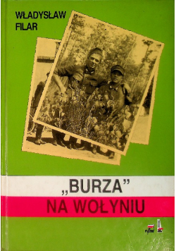 ,,Burza'' na Wołyniu