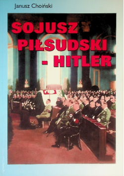 Sojusz Piłsudski - Hitler